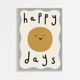 Happy Days A4 Print - Wee Bambino