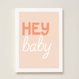 Hey Baby Art Print - Coral - Wee Bambino