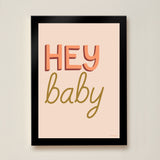 Hey Baby Art Print - Marron - Wee Bambino
