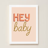 Hey Baby Art Print - Marron - Wee Bambino