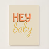 Hey Baby Art Print - Sand - Wee Bambino
