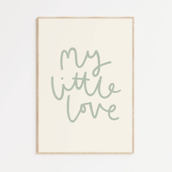 My Little Love Print (Green) - Wee Bambino