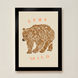 Stay Wild Art Print - Taupe - Wee Bambino