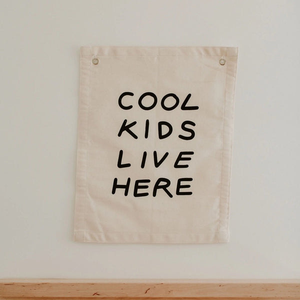 Cool Kids Live Here Banner - Wee Bambino